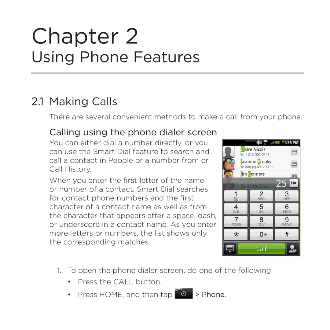 HTC PB00100 user manual Making Calls, Calling using the phone dialer screen 