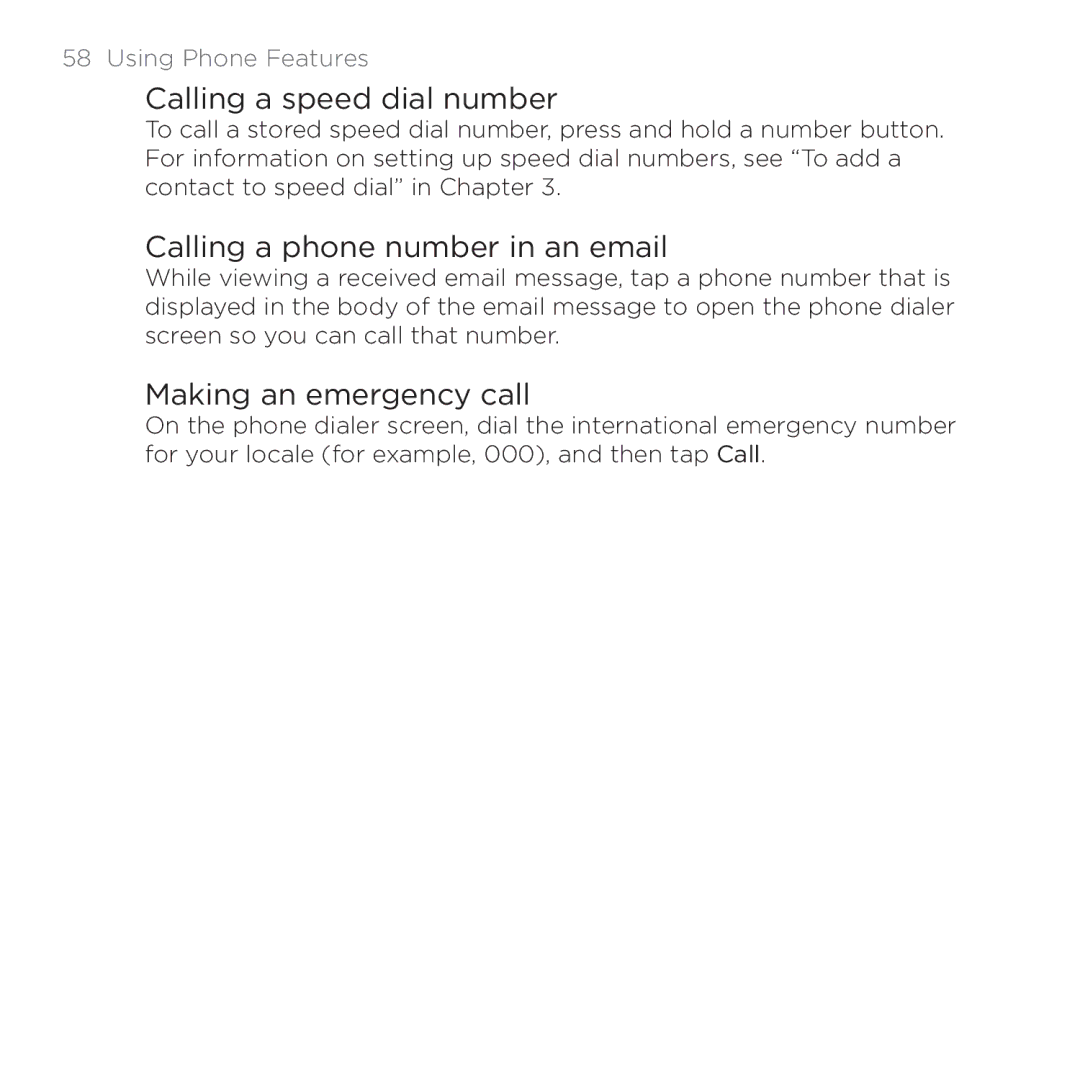 HTC PB00100 user manual Calling a speed dial number, Calling a phone number in an email, Making an emergency call 