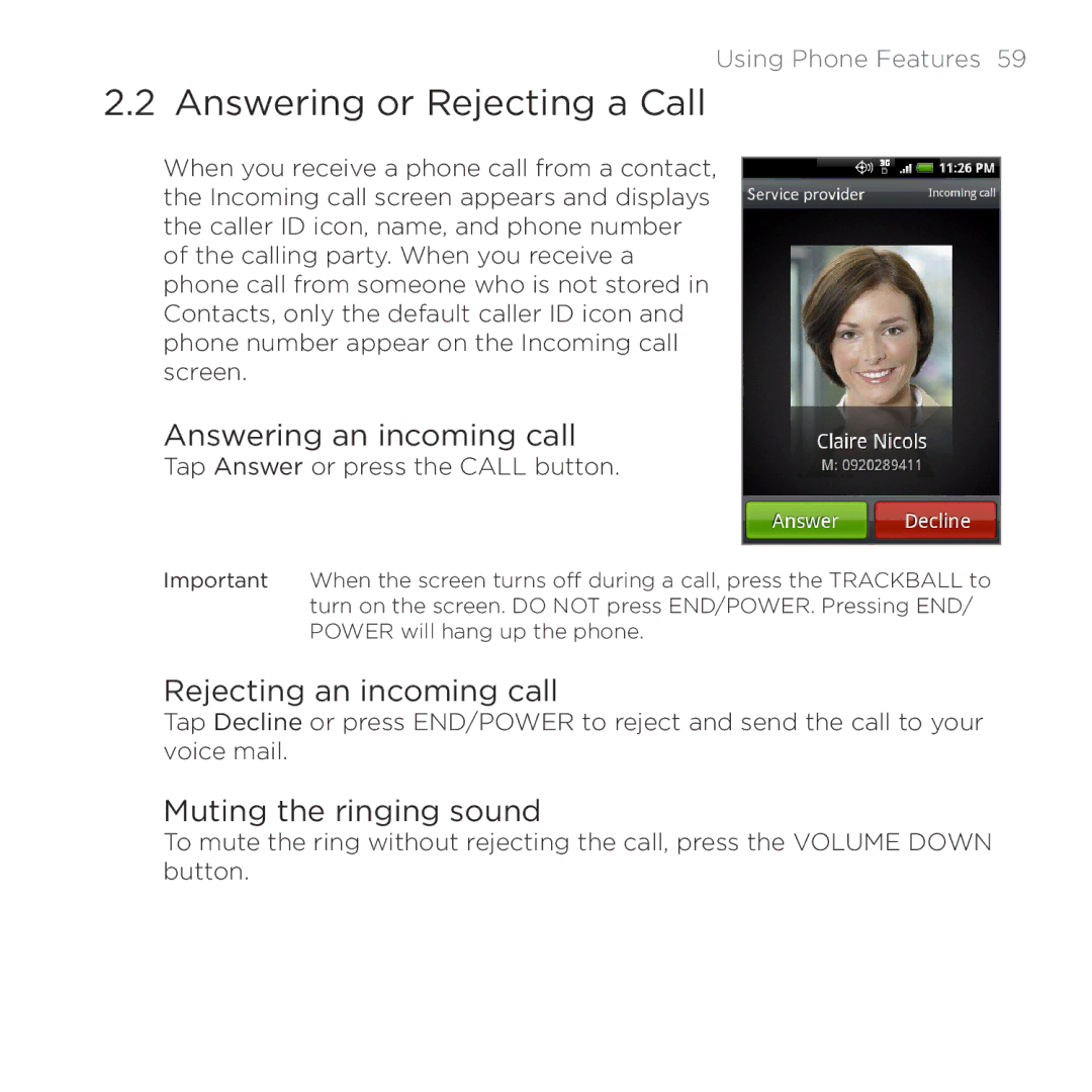 HTC PB00100 user manual Answering or Rejecting a Call, Answering an incoming call, Rejecting an incoming call 