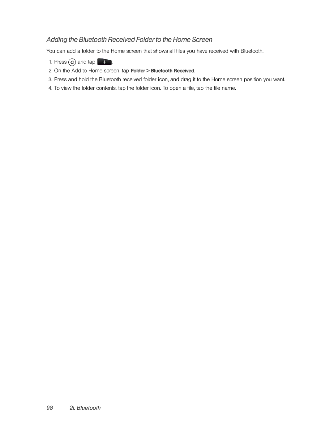 HTC PC36100, HTC EVO 4G manual Adding the Bluetooth Received Folder to the Home Screen, 98 2I. Bluetooth 