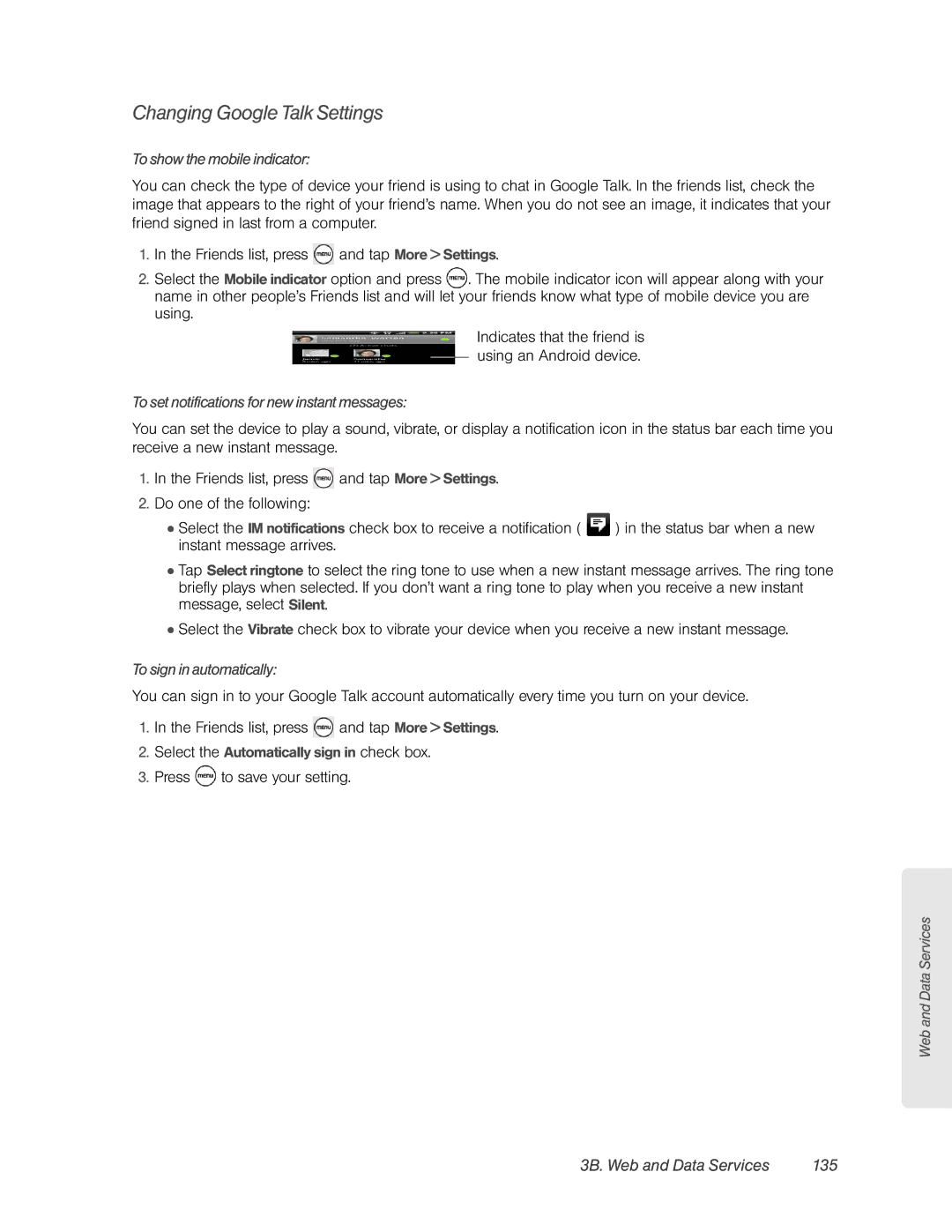 HTC HTC EVO 4G, PC36100 manual Changing Google Talk Settings, 3B. Web and Data Services 135, To show the mobile indicator 