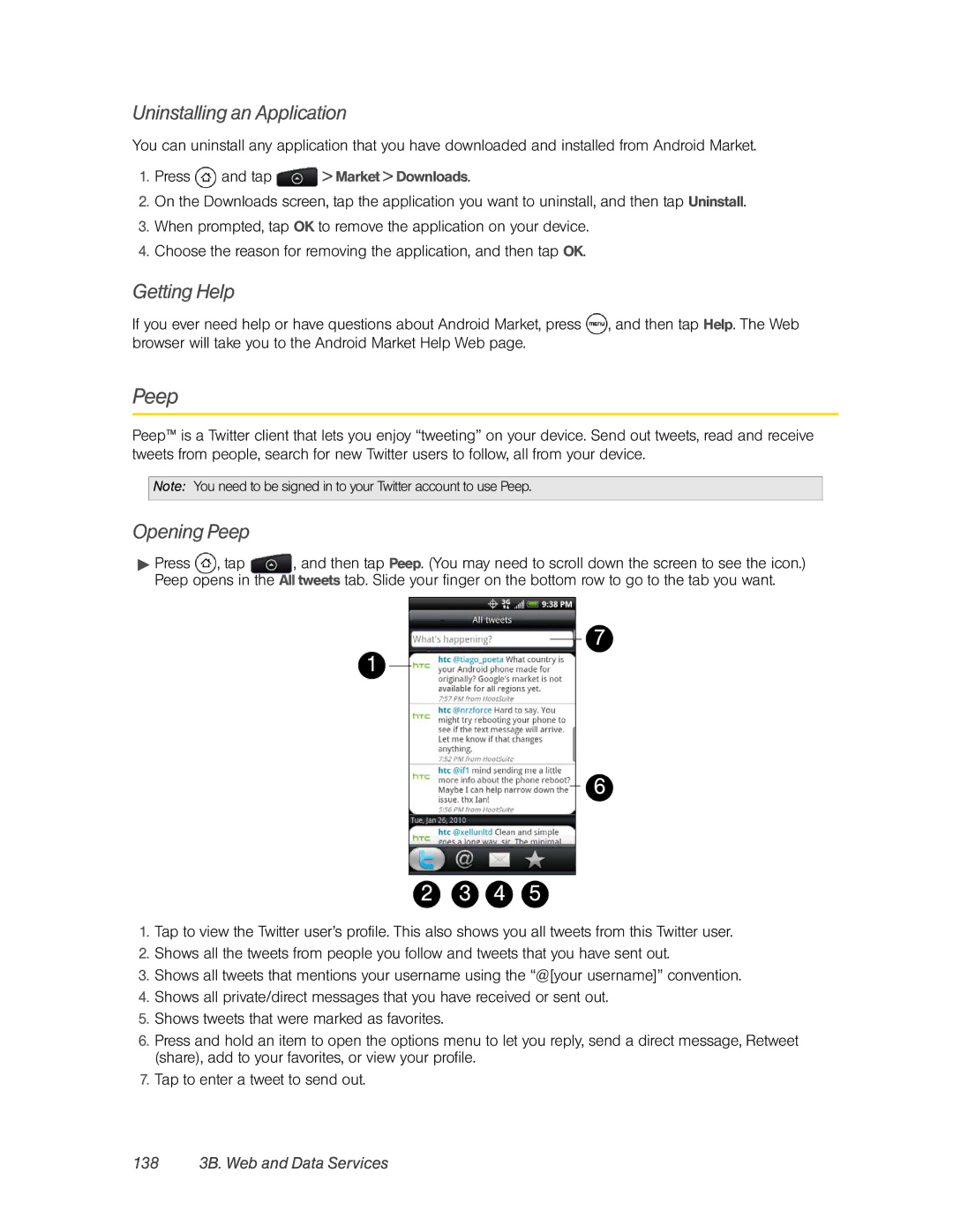 HTC PC36100, HTC EVO 4G manual Uninstalling an Application, Getting Help, Opening Peep, 138 3B. Web and Data Services 