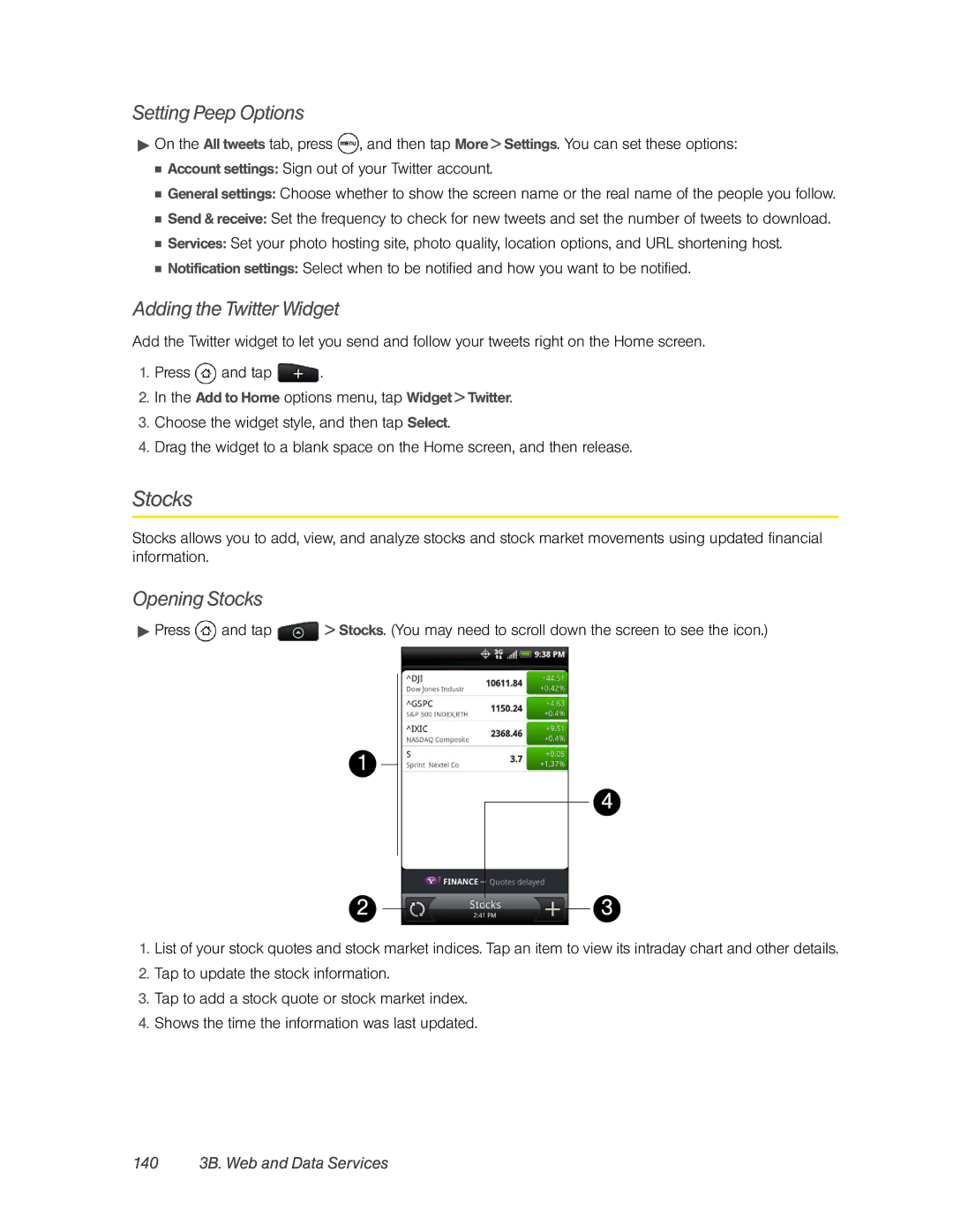 HTC PC36100, HTC EVO 4G Setting Peep Options, Adding the Twitter Widget, Opening Stocks, 140 3B. Web and Data Services 