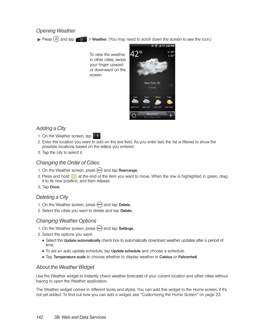 HTC PC36100 manual Opening Weather, Adding a City, Changing the Order of Cities, Deleting a City, Changing Weather Options 