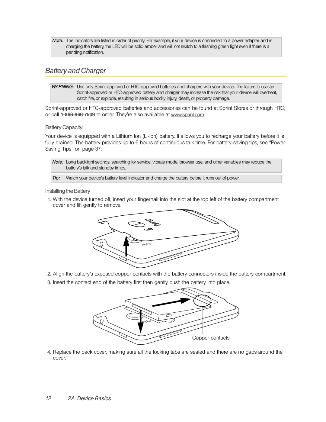 HTC PC36100, HTC EVO 4G manual Battery and Charger, Battery Capacity, Installing the Battery, 12 2A. Device Basics 