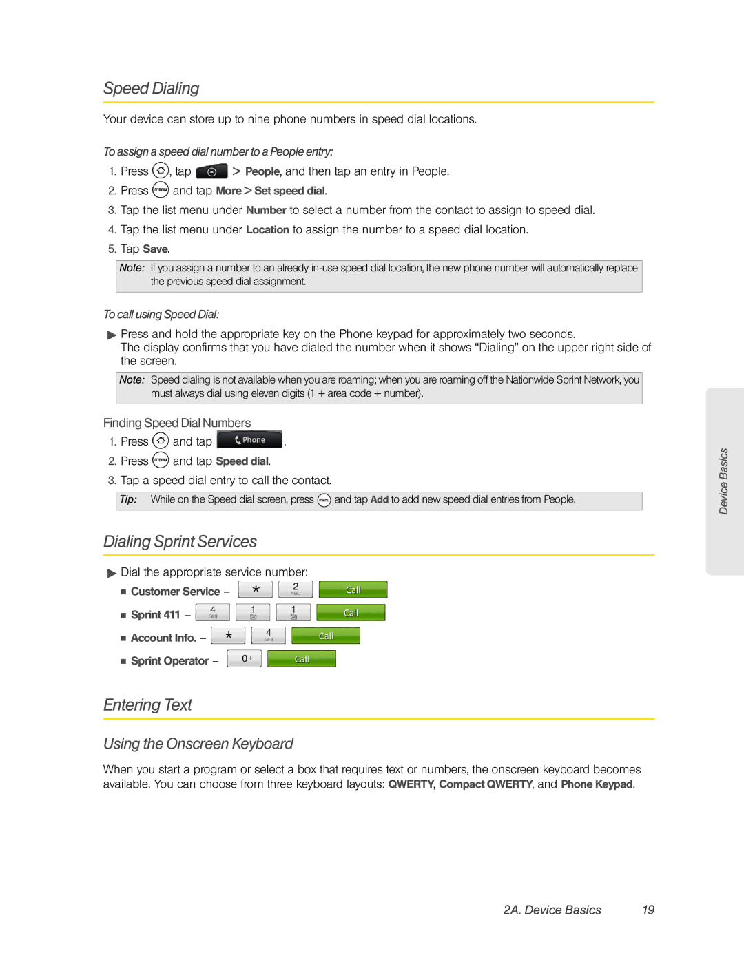 HTC HTC EVO 4G, PC36100 manual Speed Dialing, Dialing Sprint Services, Entering Text, Using the Onscreen Keyboard 