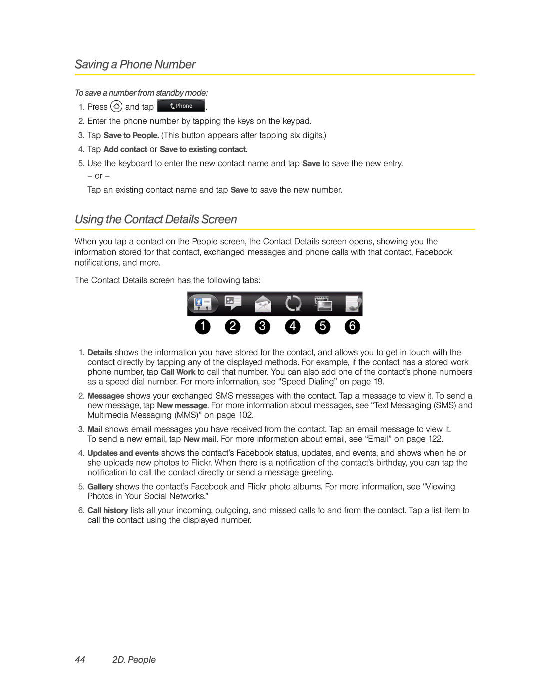 HTC PC36100, HTC EVO 4G manual Saving a Phone Number, Using the Contact Details Screen, 44 2D. People 