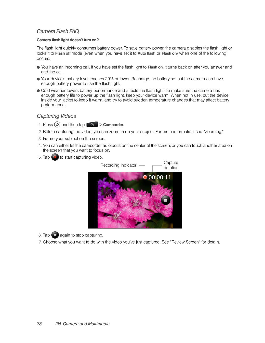 HTC PC36100 manual Camera Flash FAQ, Capturing Videos, 78 2H. Camera and Multimedia, Camera flash light doesn’t turn on? 