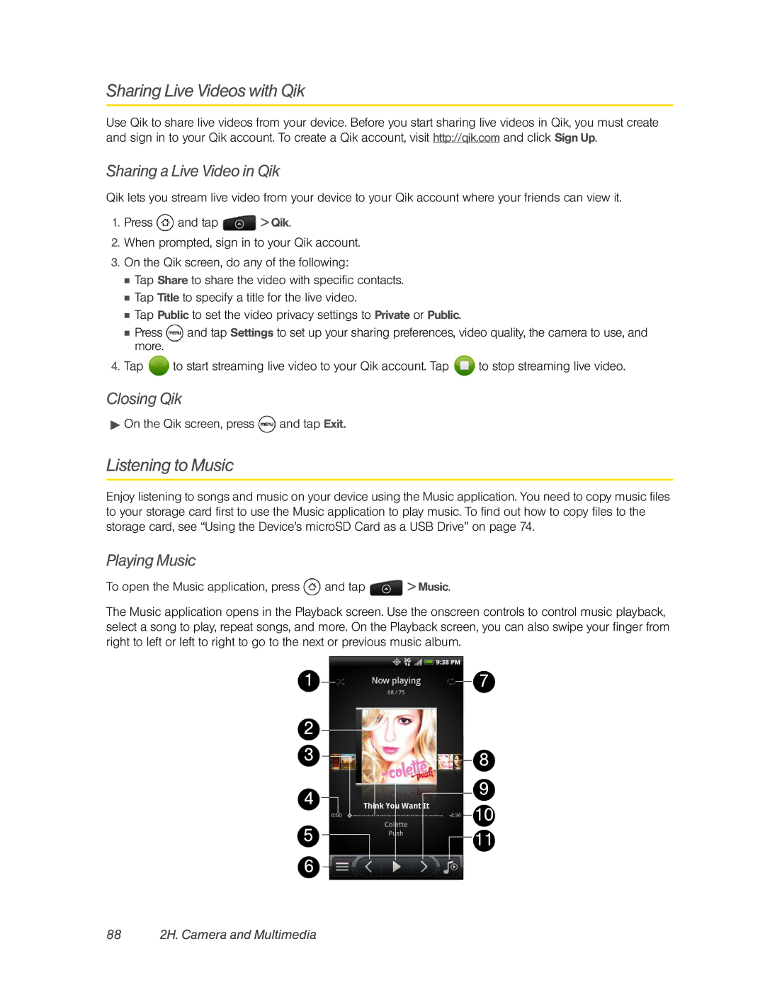 HTC PC36100 Sharing Live Videos with Qik, Listening to Music, Sharing a Live Video in Qik, Closing Qik, Playing Music 
