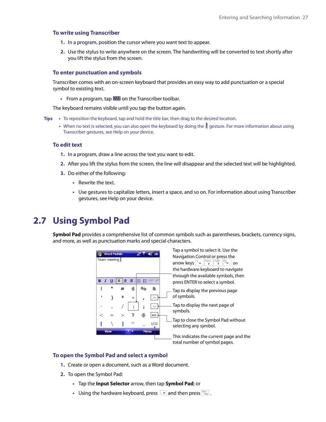 HTC PDA Phone user manual Using Symbol Pad, To write using Transcriber, To enter punctuation and symbols, To edit text 