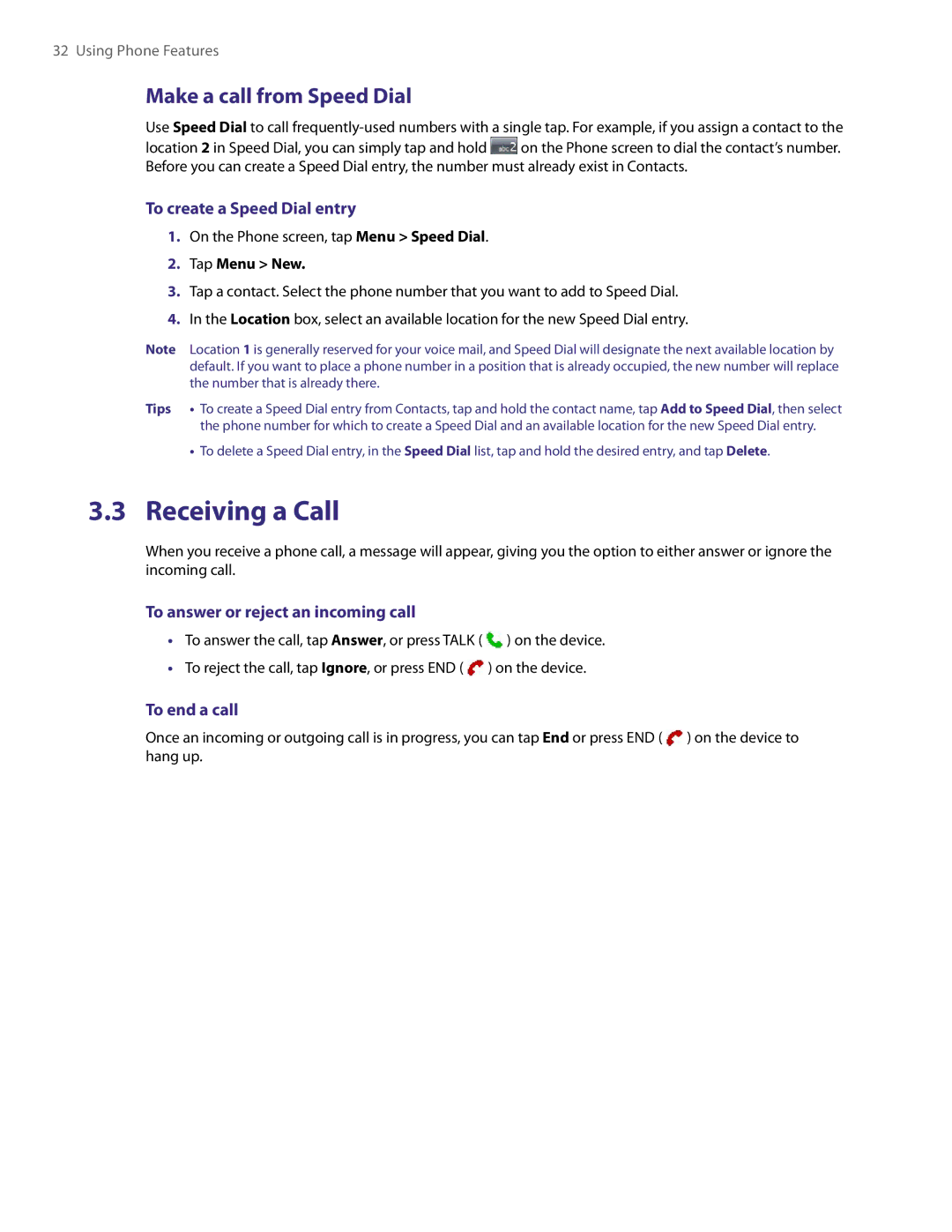 HTC PDA Phone user manual Receiving a Call, Make a call from Speed Dial, To create a Speed Dial entry, To end a call 