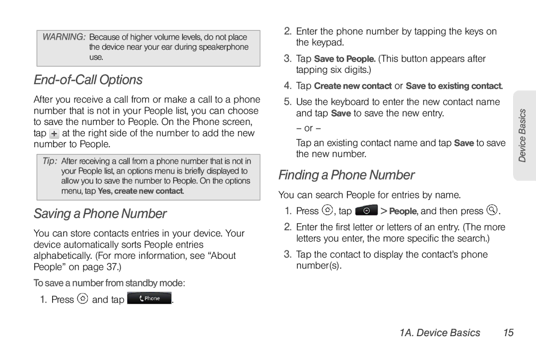 HTC EVO Shift 4G End-of-Call Options, Saving a Phone Number, Finding a Phone Number, To save a number from standby mode 