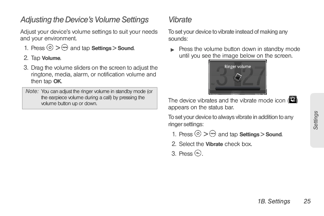 HTC EVO Shift 4G, PG06100 manual Adjusting the Device’s Volume Settings, Vibrate, 1B. Settings 