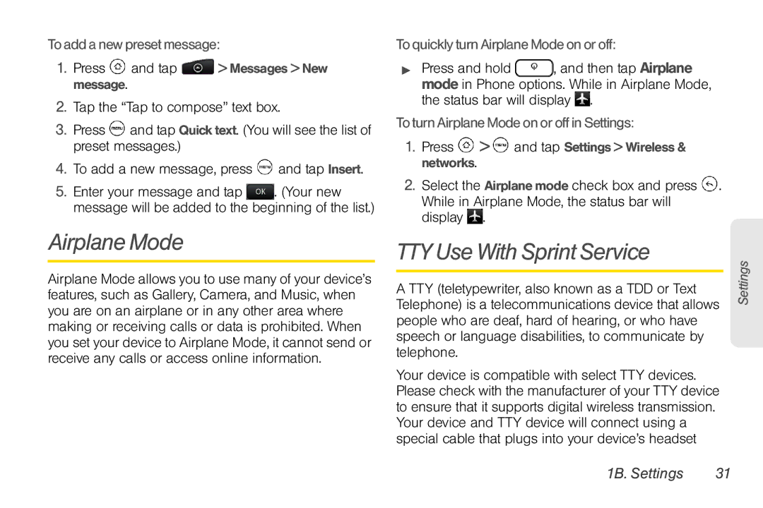 HTC EVO Shift 4G, PG06100 manual Airplane Mode, TTY Use With Sprint Service, To add a new preset message 