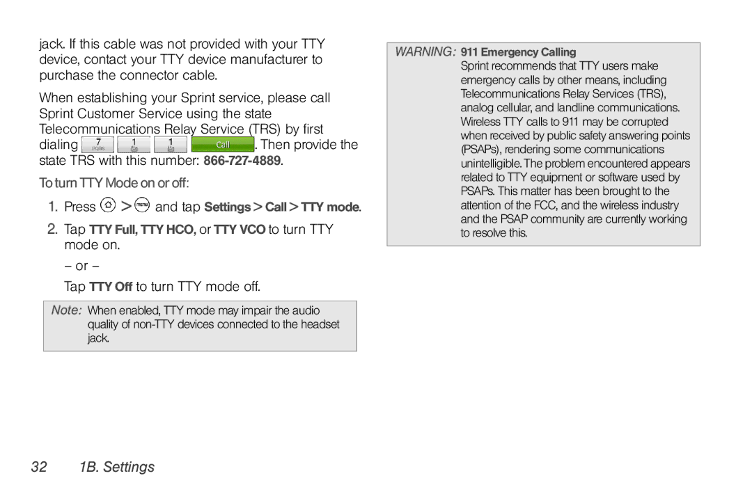 HTC PG06100 manual Dialing . Then provide the state TRS with this number, To turn TTY Mode on or off, 32 1B. Settings 