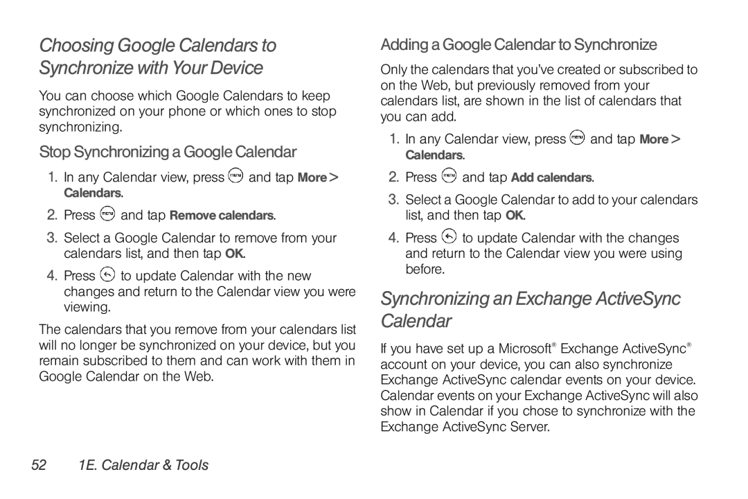 HTC PG06100 manual Choosing Google Calendars to Synchronize with Your Device, Synchronizing an Exchange ActiveSync Calendar 