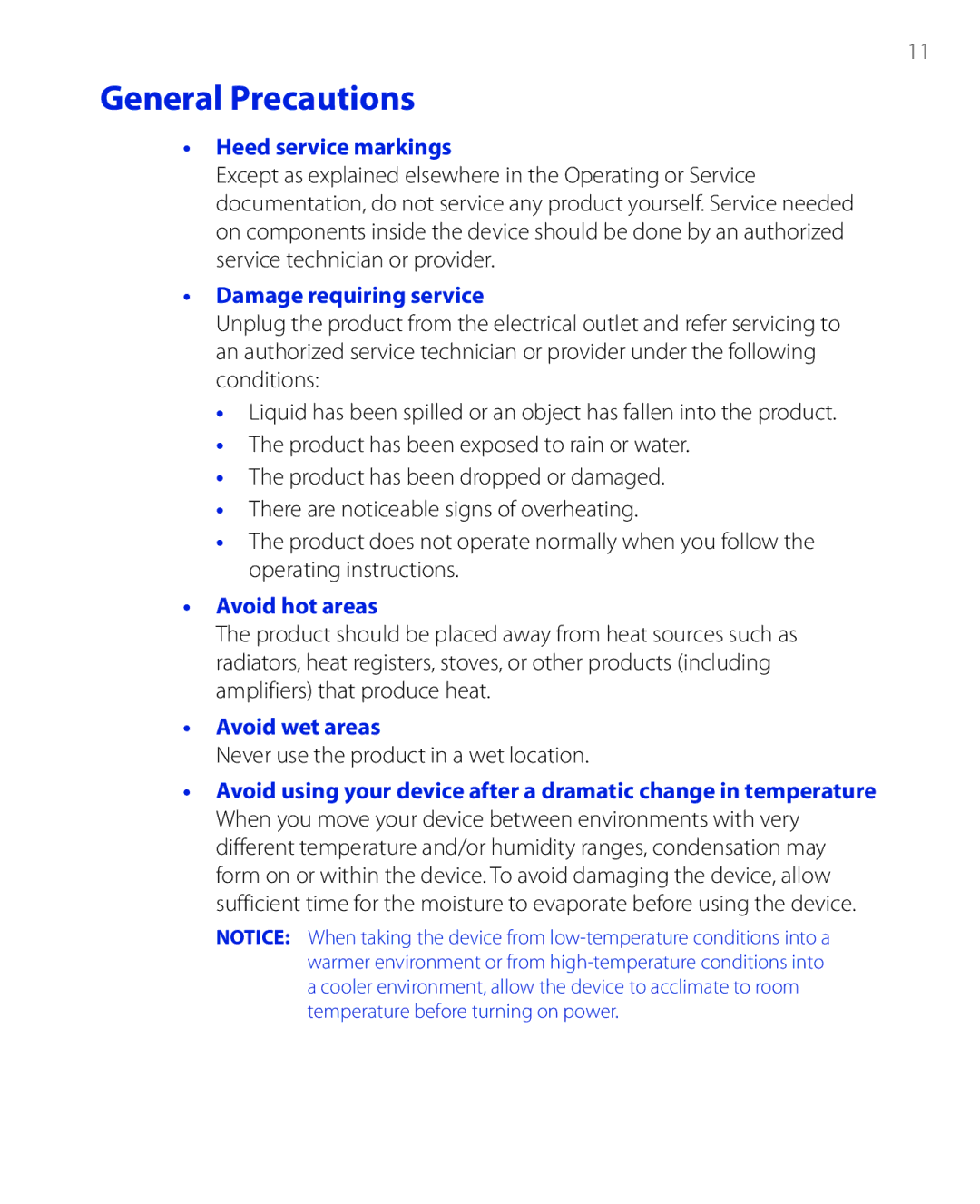 HTC PHAR100 General Precautions, Heed service markings, Damage requiring service, Avoid hot areas, Avoid wet areas 