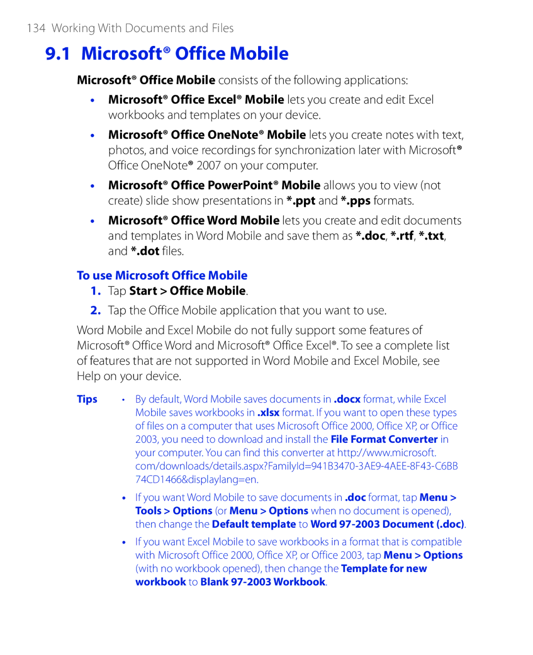 HTC PHAR100 user manual To use Microsoft Office Mobile, Tap Start Office Mobile 