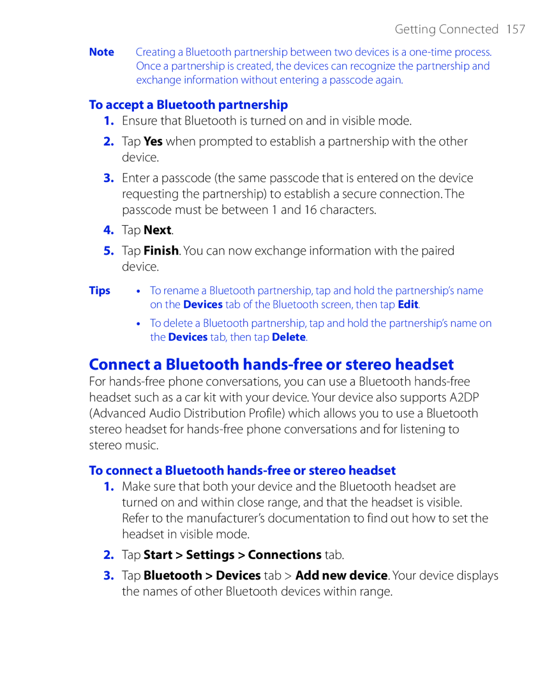 HTC PHAR100 user manual Connect a Bluetooth hands-free or stereo headset, To accept a Bluetooth partnership 