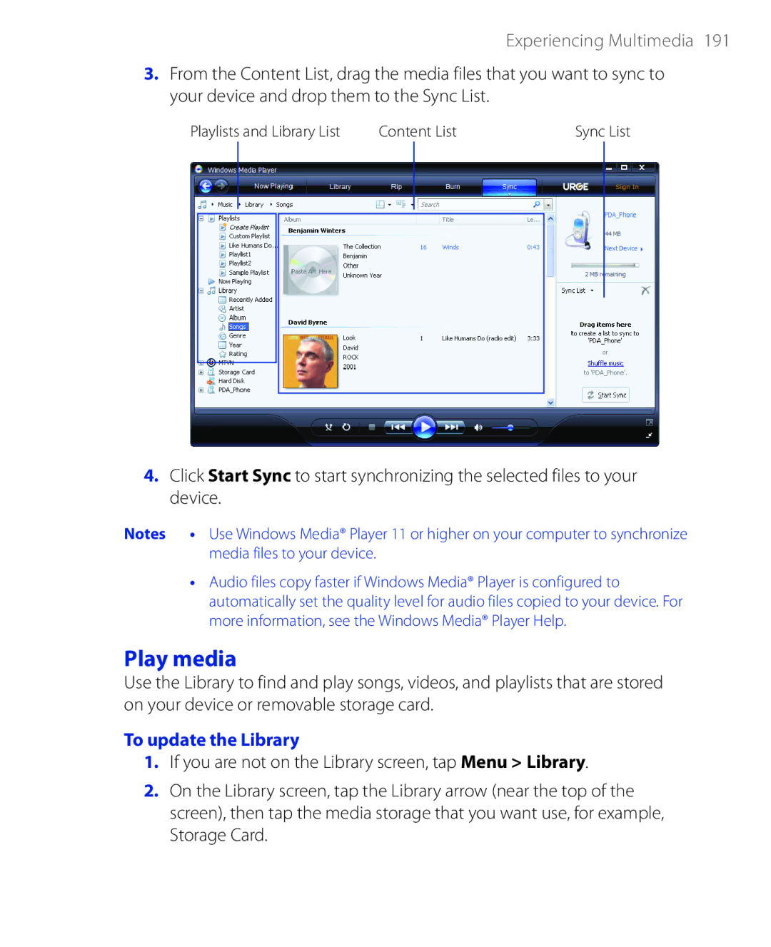 HTC PHAR100 user manual Play media, To update the Library 