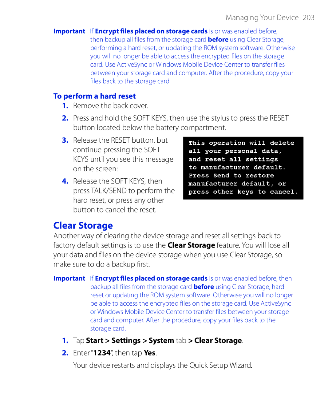 HTC PHAR100 user manual To perform a hard reset, Tap Start Settings System tab Clear Storage 