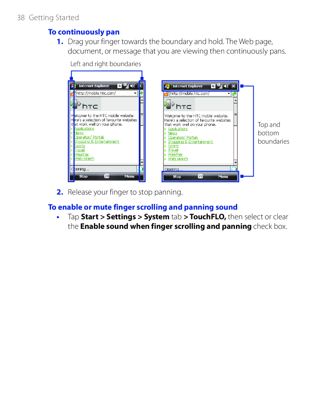 HTC PHAR100 To continuously pan, Release your finger to stop panning, To enable or mute finger scrolling and panning sound 