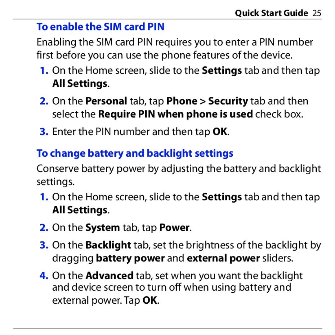 HTC PHAR160 quick start To enable the SIM card PIN, To change battery and backlight settings 