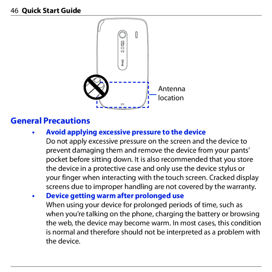 HTC PHAR160 General Precautions, Avoid applying excessive pressure to the device, Device getting warm after prolonged use 