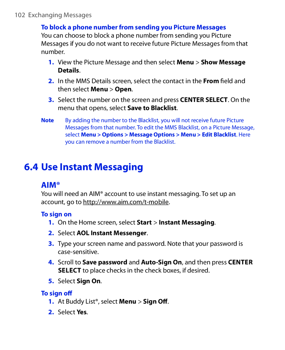 HTC PHOE100 user manual Use Instant Messaging, To sign on, Select AOL Instant Messenger, To sign oﬀ 