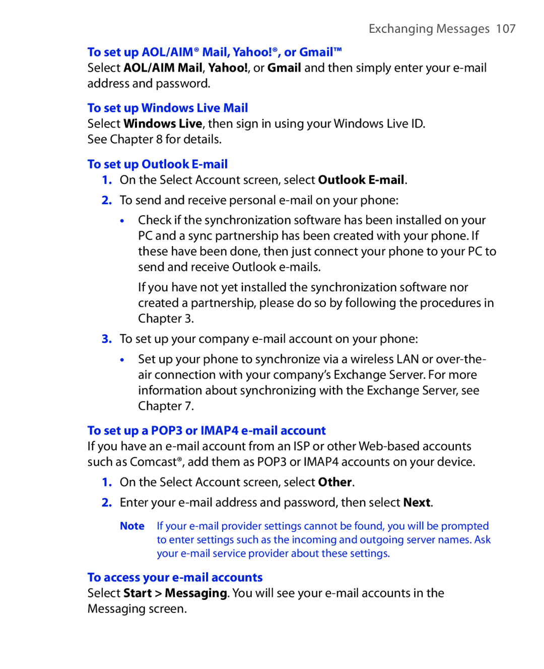 HTC PHOE100 user manual To set up AOL/AIM Mail, Yahoo!, or Gmail, To set up Windows Live Mail, To set up Outlook E-mail 
