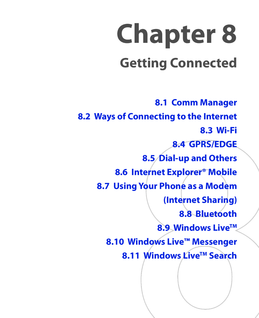 HTC PHOE100 user manual Comm Manager Ways of Connecting to the Internet Wi-Fi, Dial-up and Others Internet Explorer Mobile 