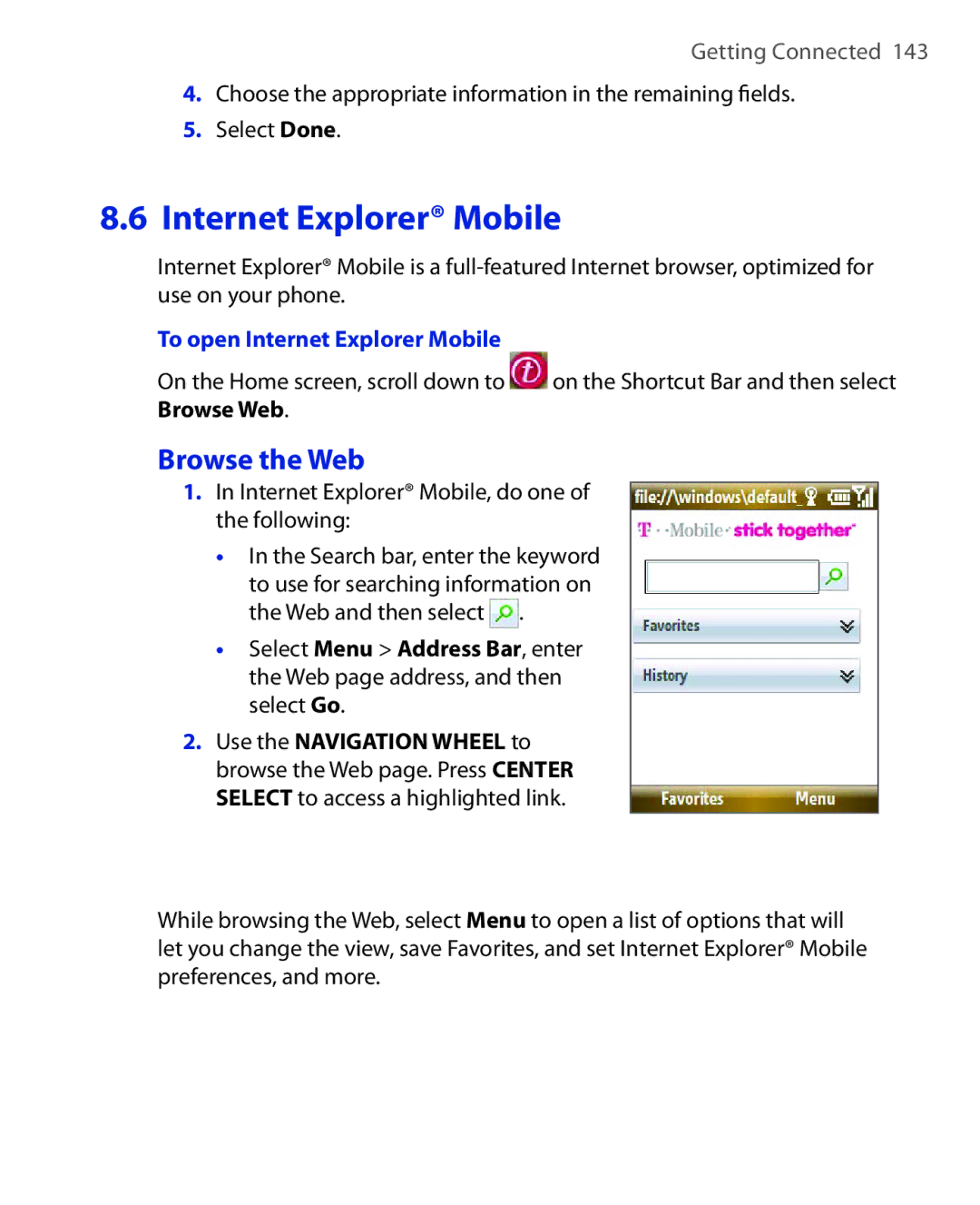 HTC PHOE100 user manual Browse the Web, To open Internet Explorer Mobile, Internet Explorer Mobile, do one of the following 