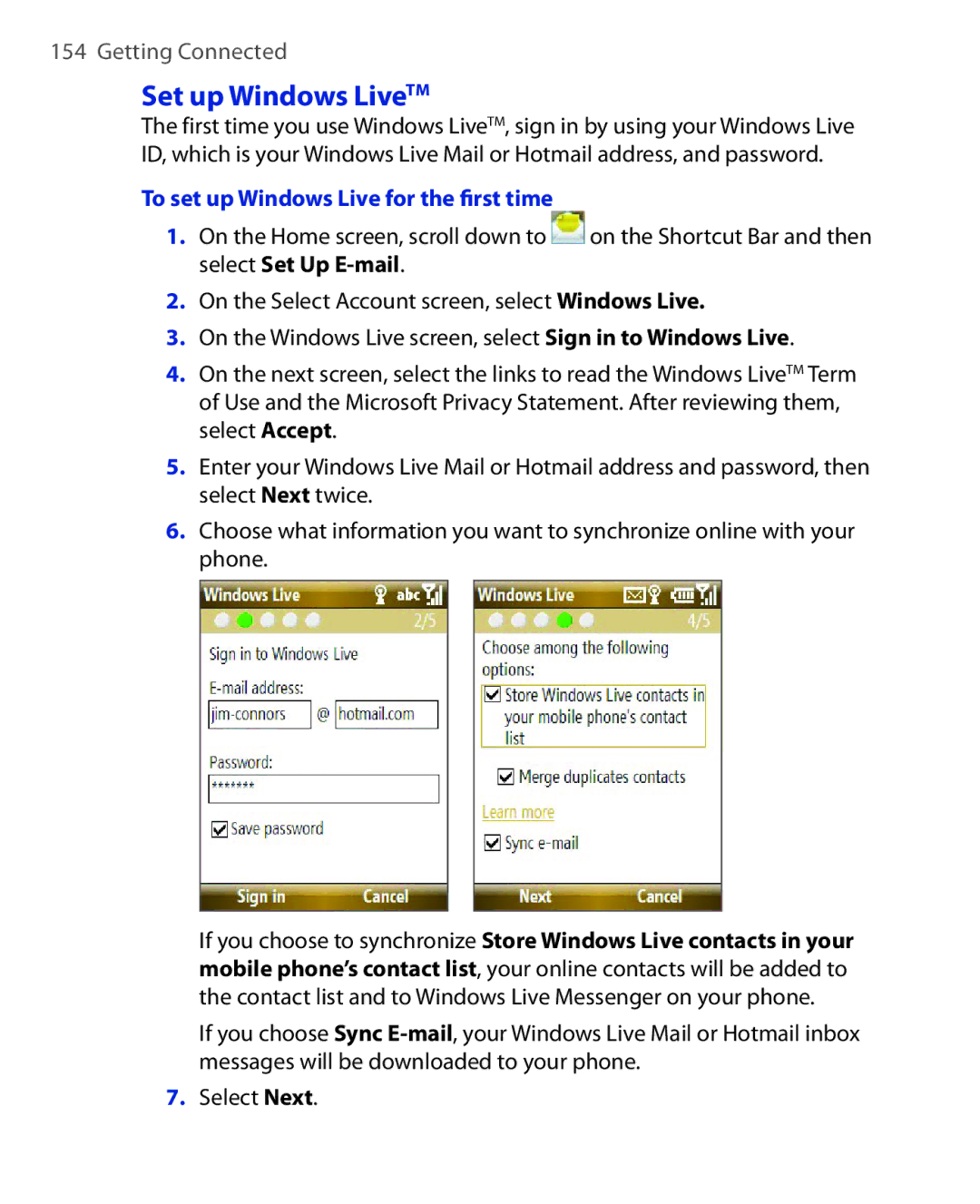 HTC PHOE100 user manual Set up Windows LiveTM, To set up Windows Live for the ﬁrst time 