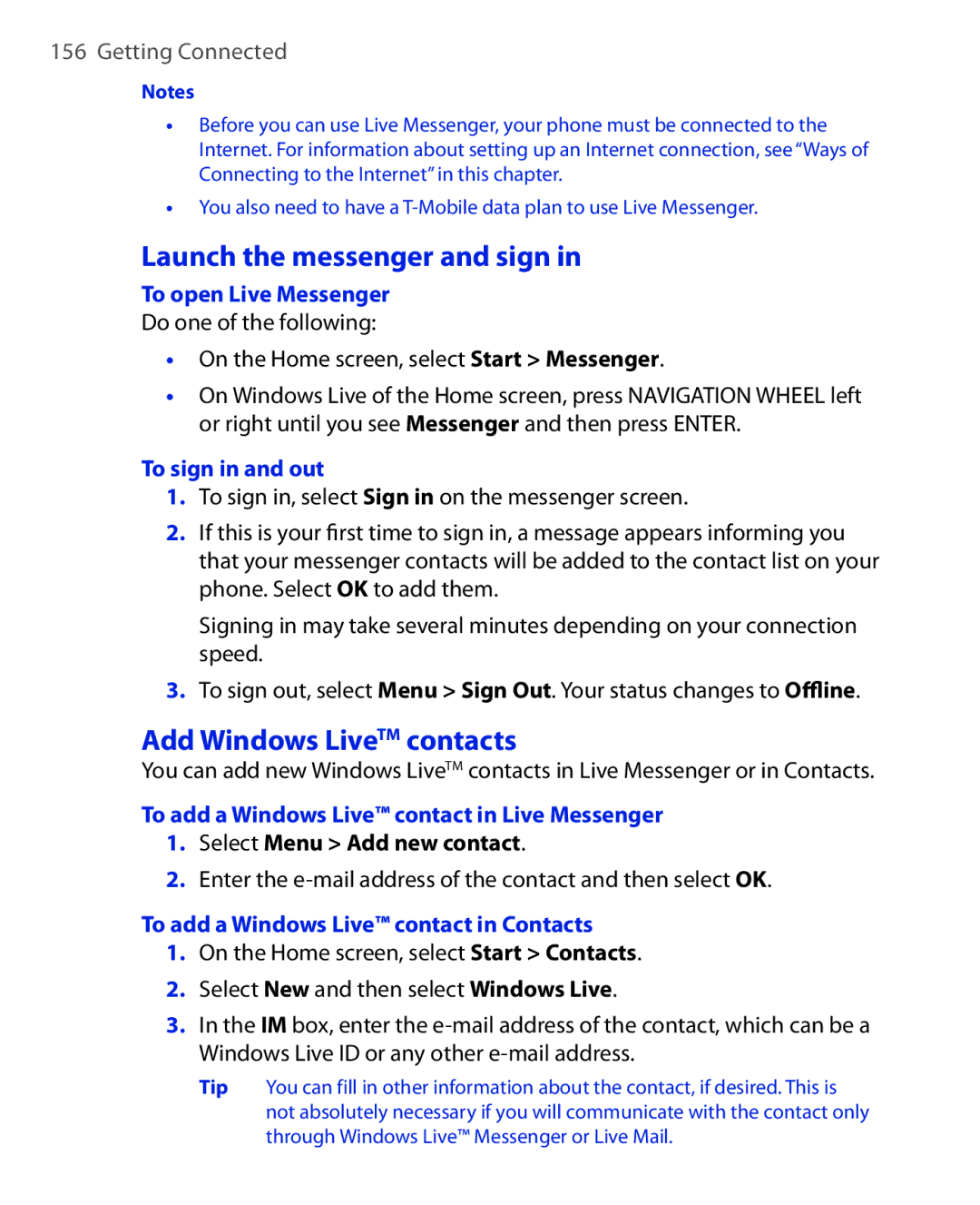 HTC PHOE100 user manual Launch the messenger and sign, Add Windows LiveTM contacts 