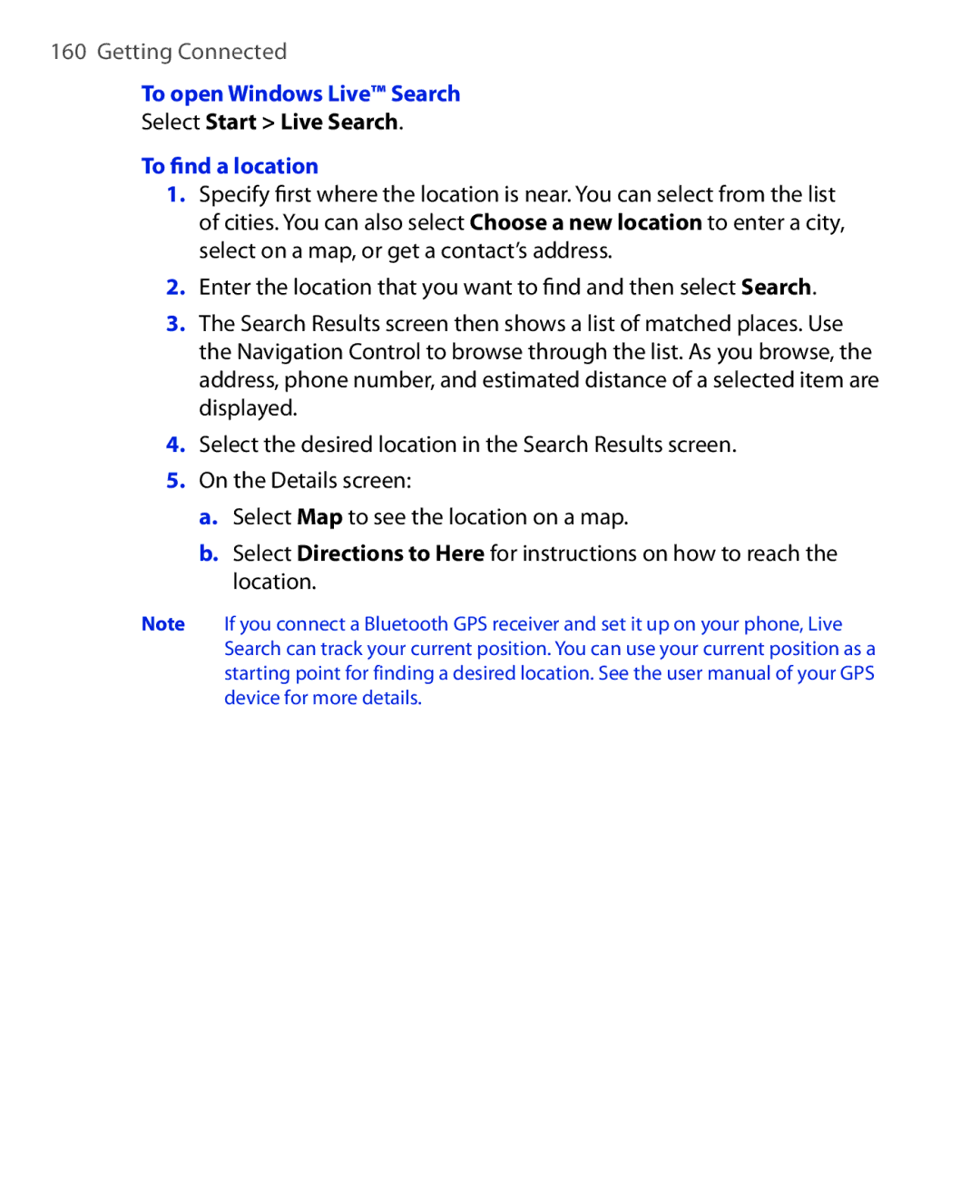 HTC PHOE100 user manual To open Windows Live Search, Select Start Live Search, To ﬁnd a location 