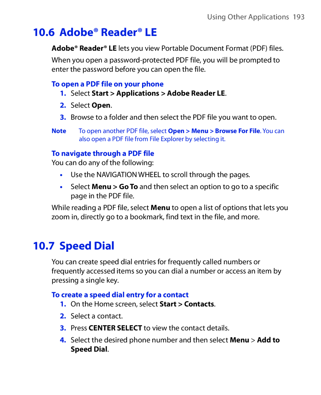 HTC PHOE100 user manual Select Start Applications Adobe Reader LE, To create a speed dial entry for a contact 