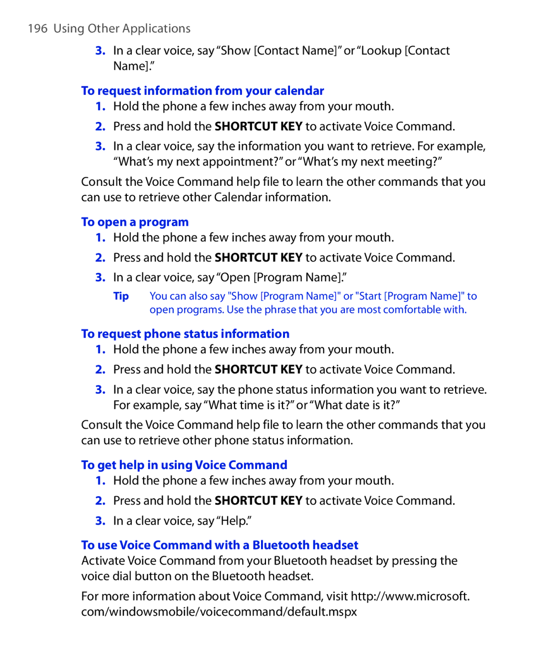 HTC PHOE100 user manual To request information from your calendar, To open a program, To request phone status information 