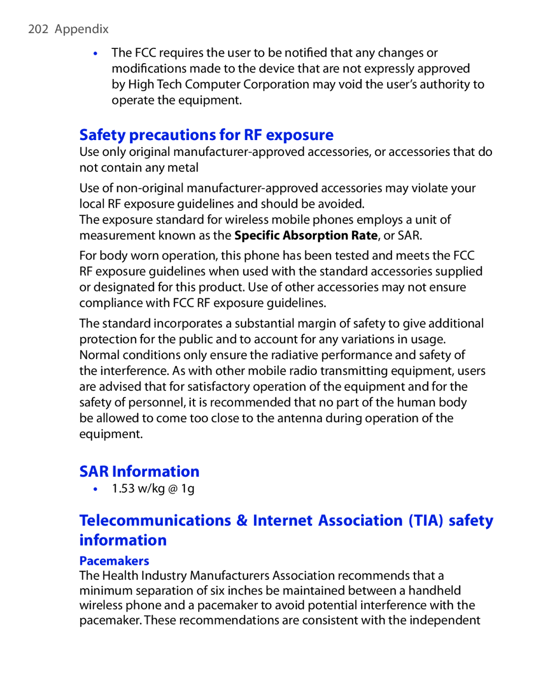 HTC PHOE100 user manual Safety precautions for RF exposure, SAR Information, 53 w/kg @ 1g, Pacemakers 