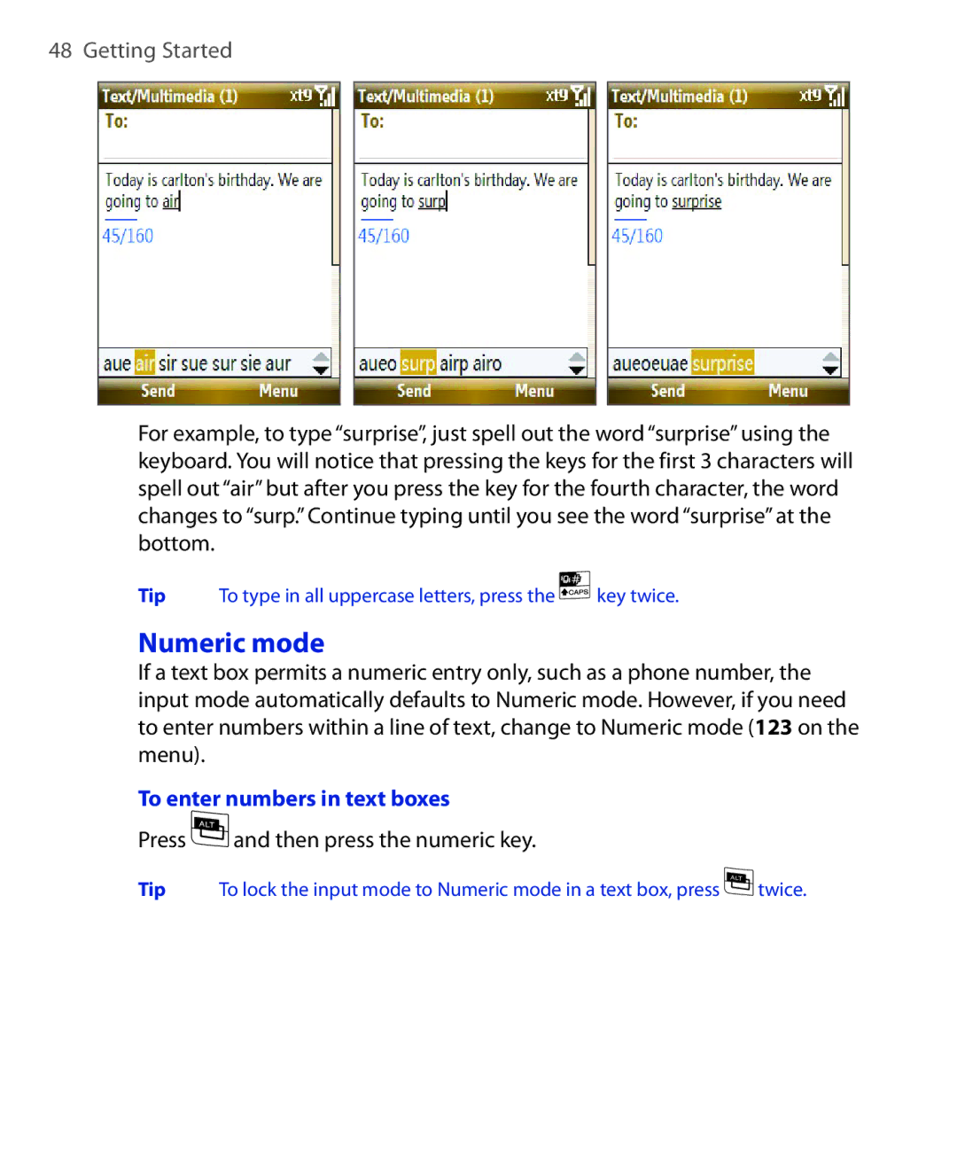 HTC PHOE100 user manual Numeric mode, To enter numbers in text boxes, Press and then press the numeric key 