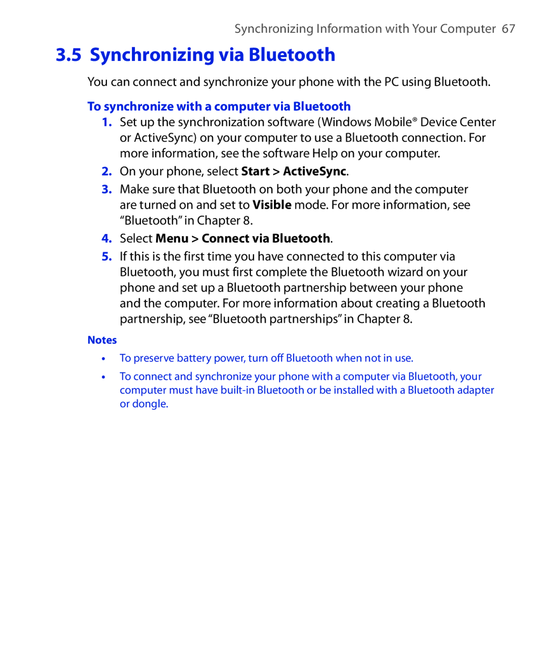 HTC PHOE100 user manual To synchronize with a computer via Bluetooth, Select Menu Connect via Bluetooth 