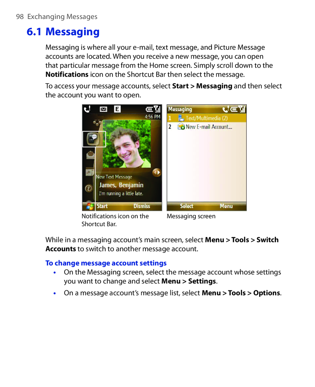 HTC PHOE100 user manual Messaging, To change message account settings 
