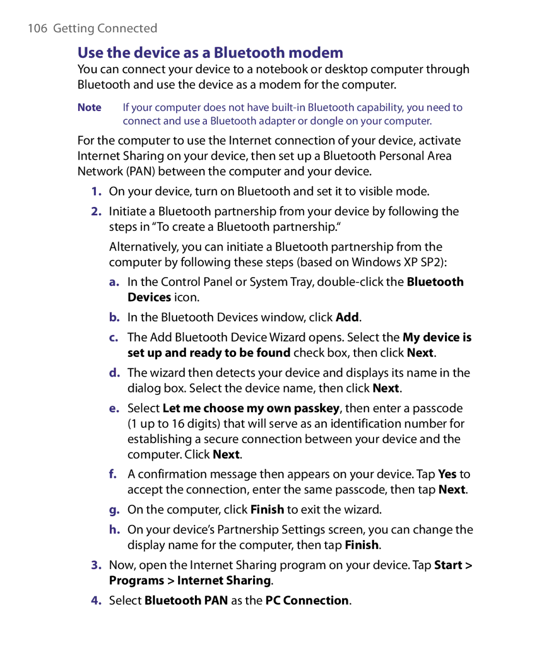 HTC Pocket PC Phone user manual Use the device as a Bluetooth modem, Select Bluetooth PAN as the PC Connection 