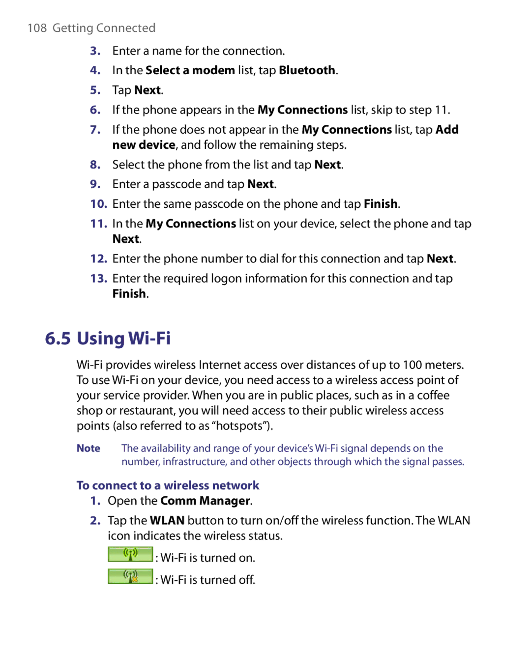 HTC Pocket PC Phone user manual Select a modem list, tap Bluetooth, To connect to a wireless network, Open the Comm Manager 