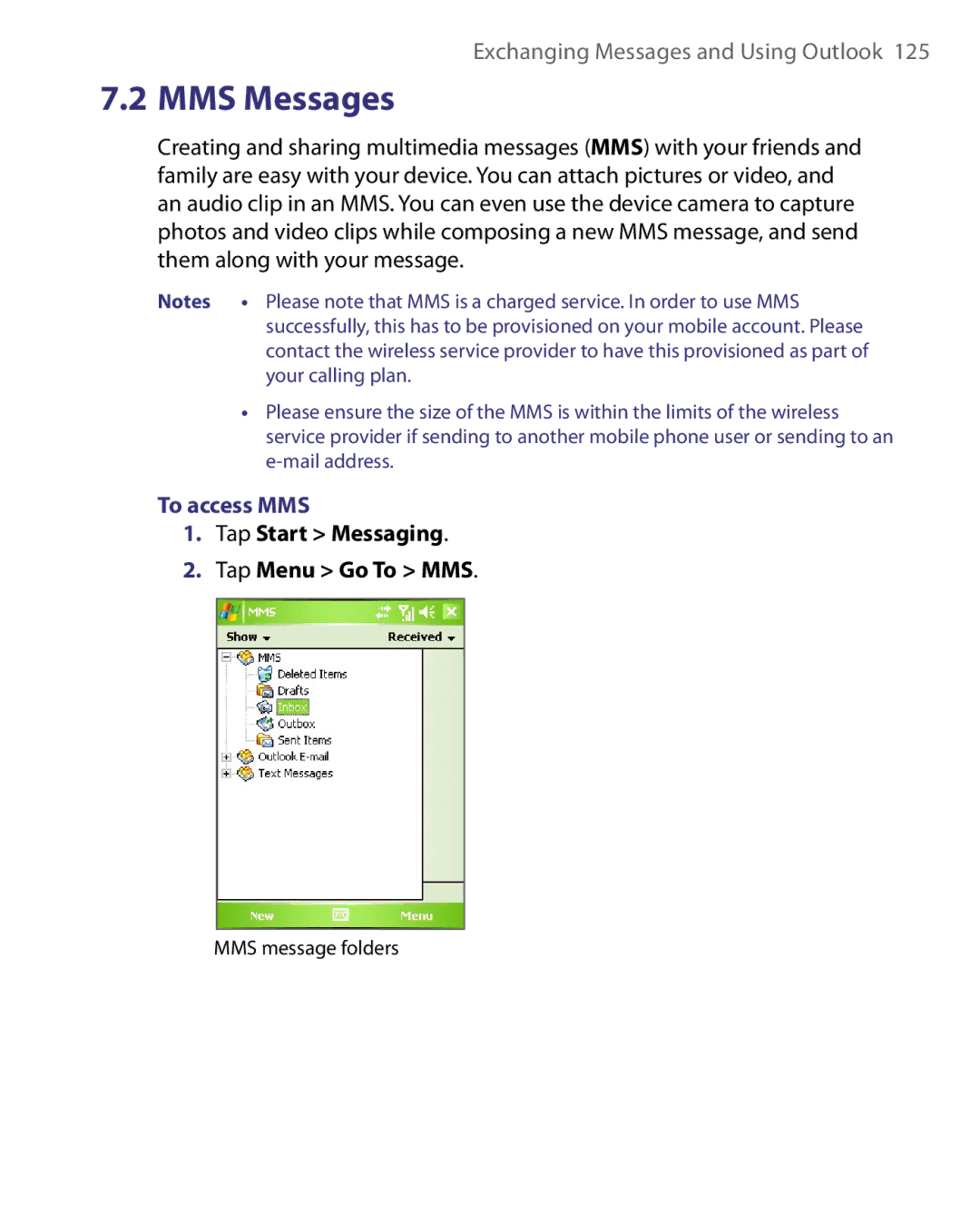 HTC Pocket PC Phone user manual To access MMS, Tap Start Messaging Tap Menu Go To MMS 