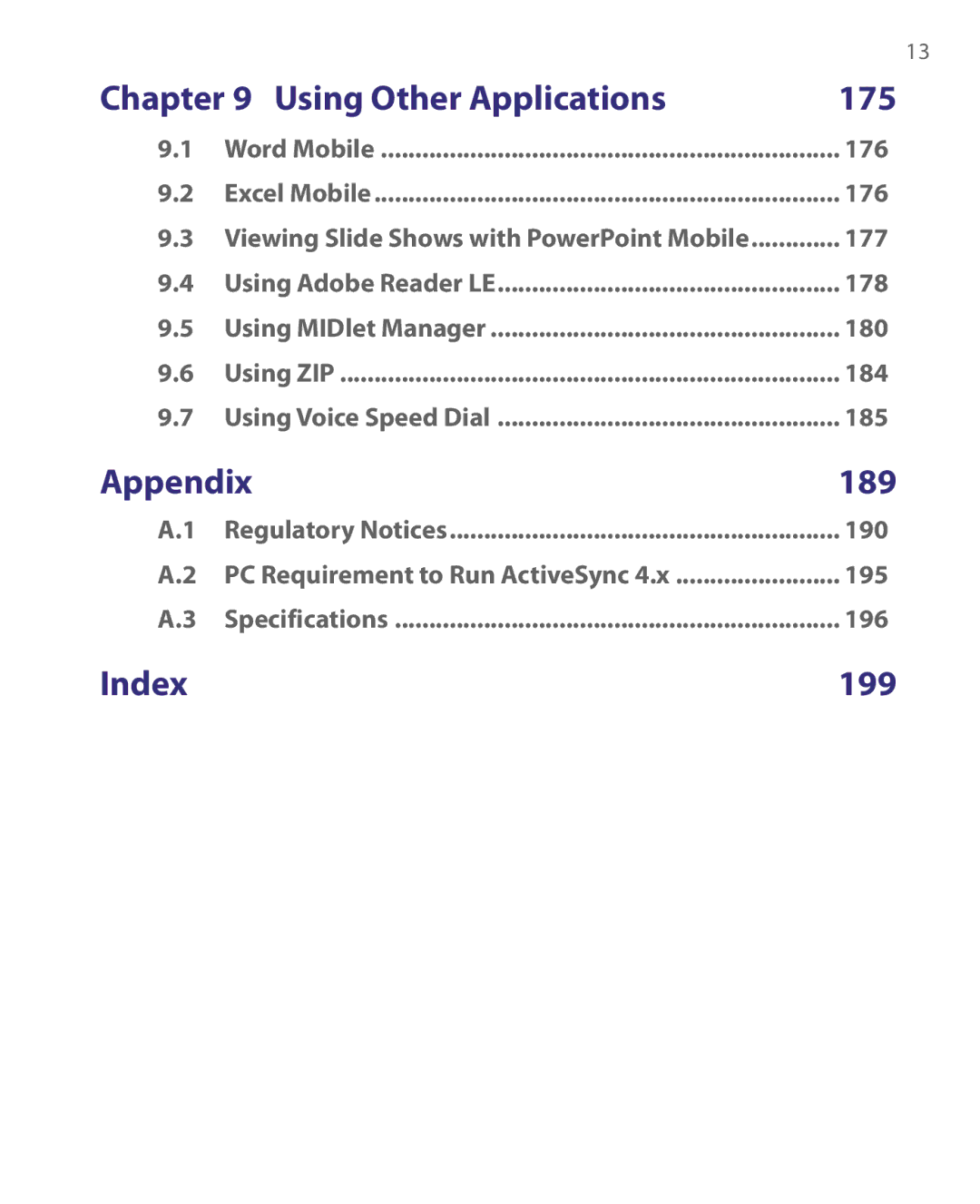 HTC Pocket PC Phone user manual Using Other Applications, Appendix, Index 