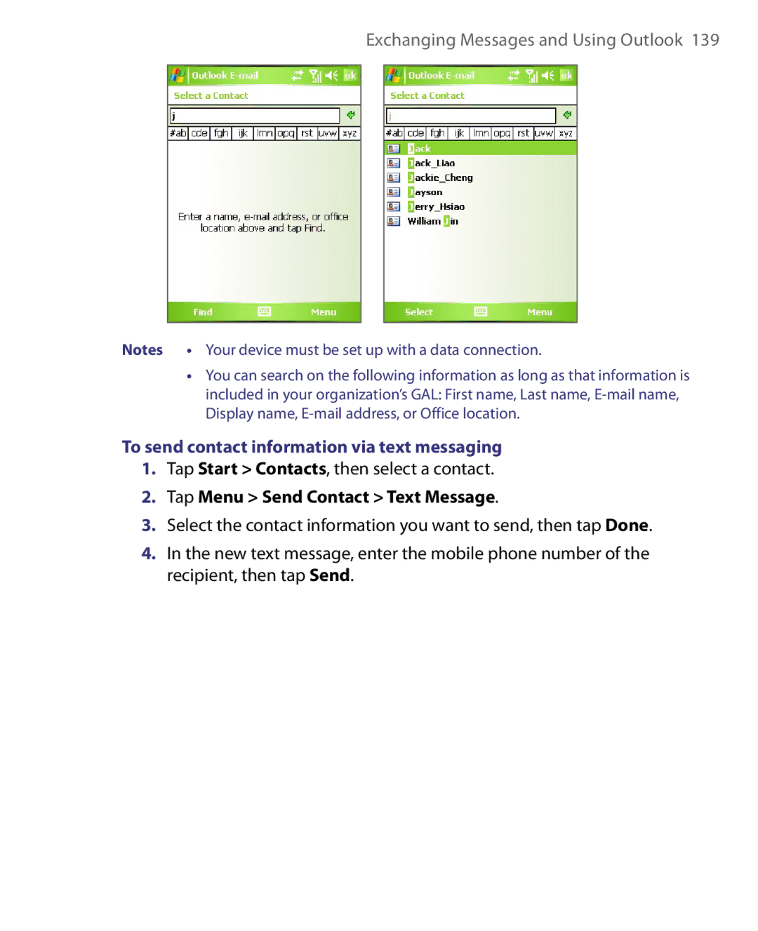 HTC Pocket PC Phone user manual To send contact information via text messaging, Tap Menu Send Contact Text Message 