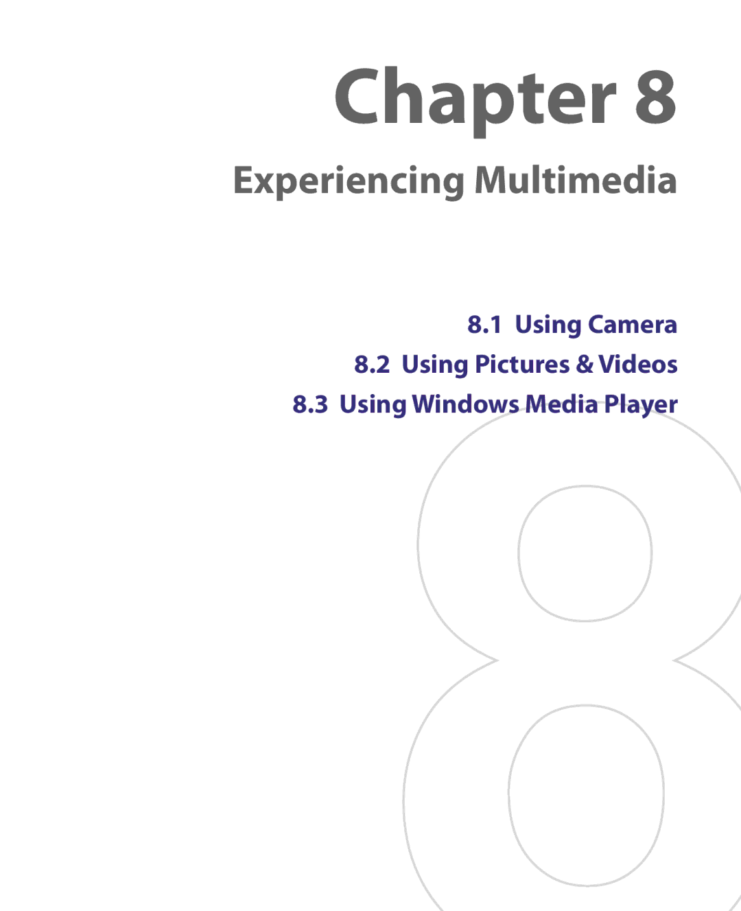 HTC Pocket PC Phone user manual Experiencing Multimedia 