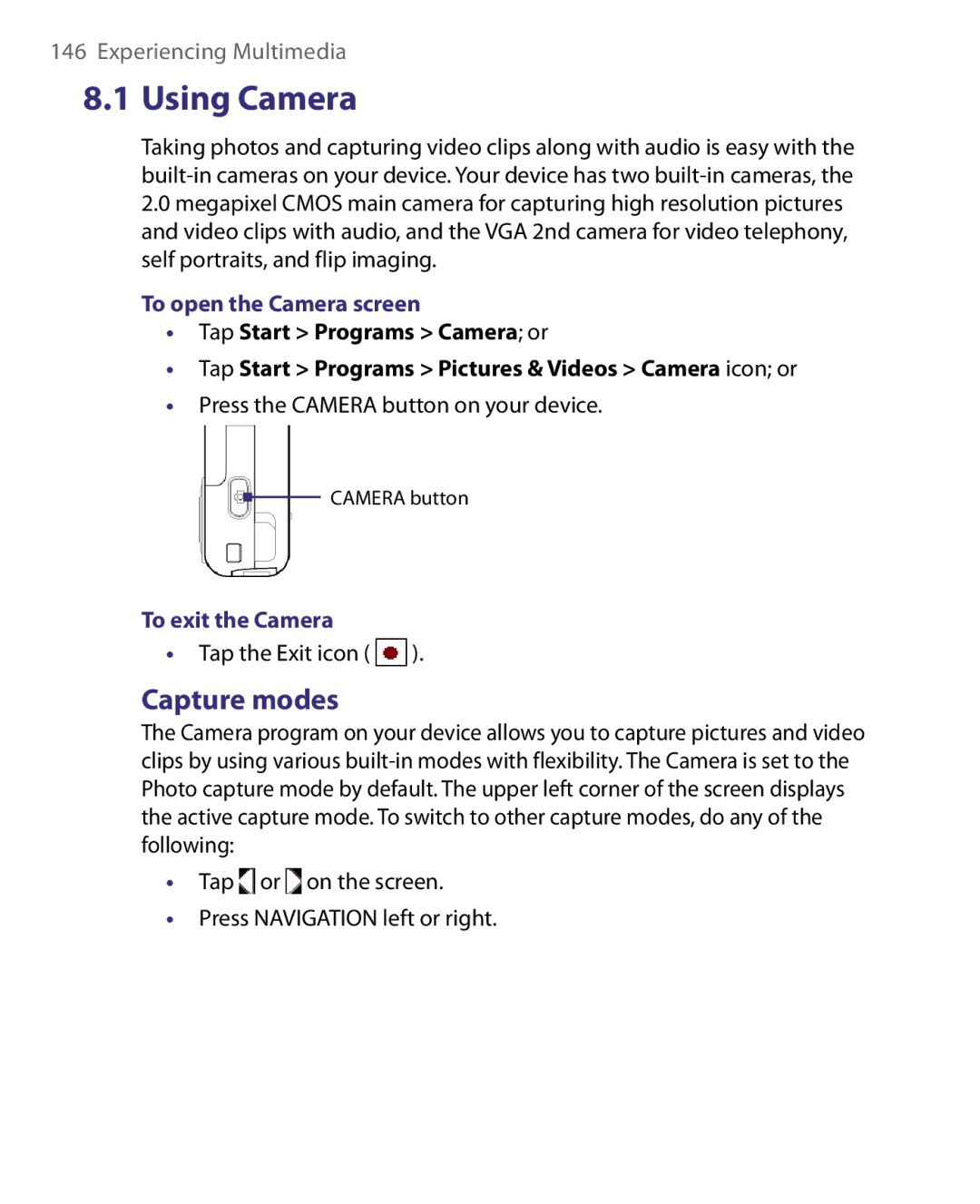 HTC Pocket PC Phone user manual Using Camera, Capture modes, To open the Camera screen, To exit the Camera 