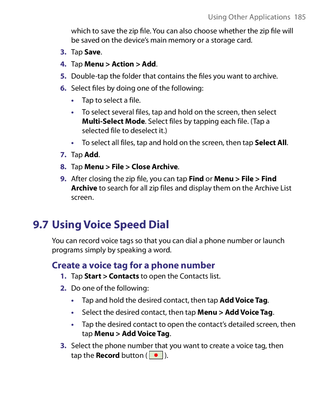 HTC Pocket PC Phone user manual Create a voice tag for a phone number, Tap Menu Action Add, Tap Menu File Close Archive 