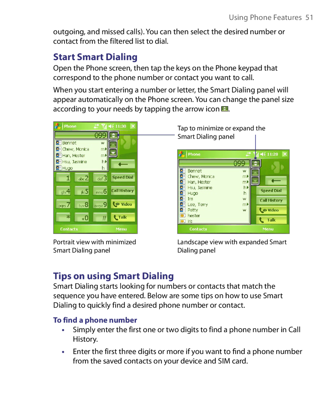 HTC Pocket PC Phone user manual Start Smart Dialing, Tips on using Smart Dialing, To find a phone number 